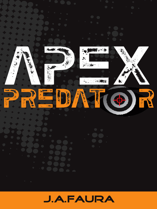 Title details for Apex Predator by J.A. Faura - Available